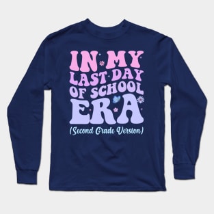 In My Last Day Of School Era Long Sleeve T-Shirt